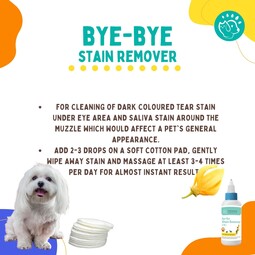Bye Bye Stain – Tear Stain & Saliva Stain Remover